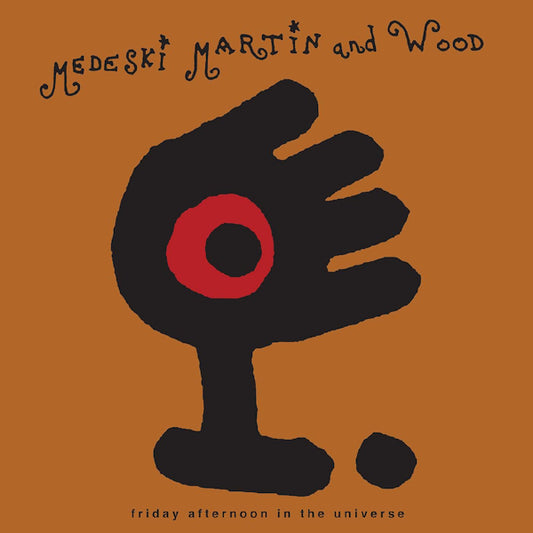 Martin Medeski & Wood - Friday afternoon in the universe (LP)