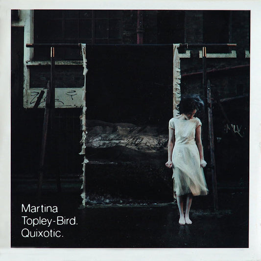 Martina Topley-Bird - Quixotic (Tricky-Singer Goes Solo! CD)