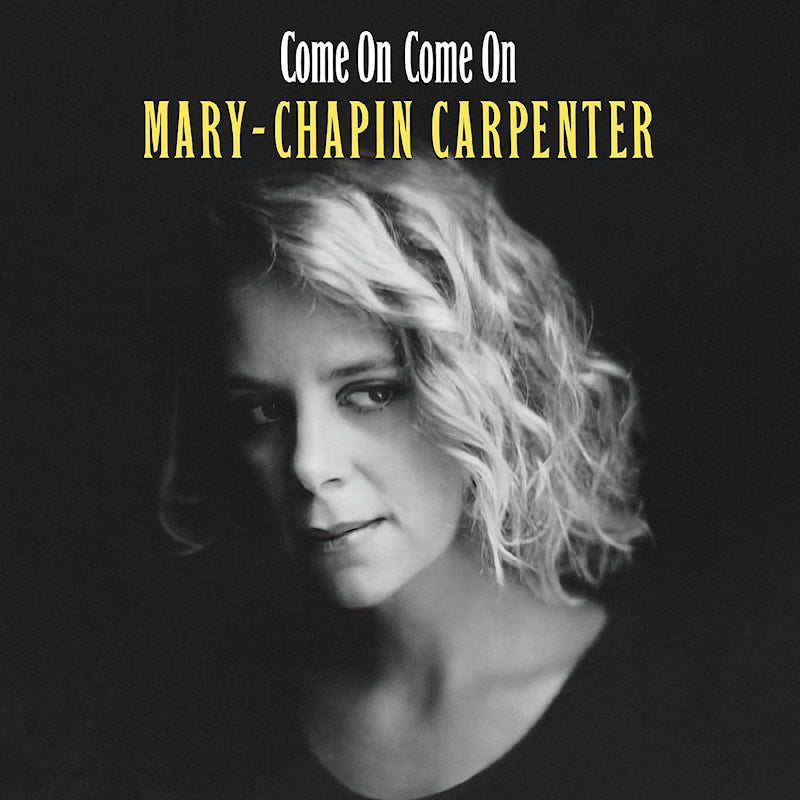 Mary Chapin Carpenter - Come on come on (Coloured Vinyl LP)