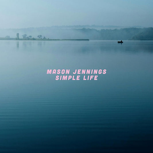 Mason Jennings - Simple life (LP)