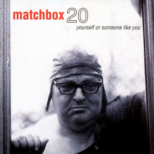 Matchbox 20 - Yourself or someone like you (.. Someone Like You / Clear Vinyl, Coloured Vinyl LP)