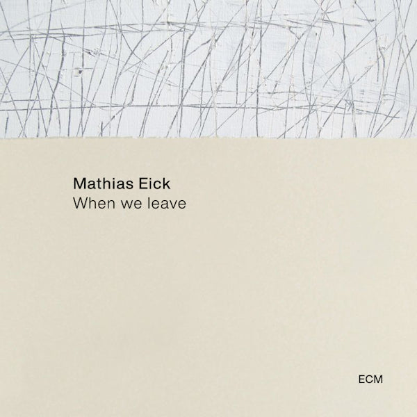 Mathias Eick - When we leave (CD)