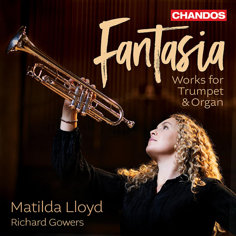 Matilda Lloyd Richard Gowers - Fantasia - music for trumpet & orga (CD)