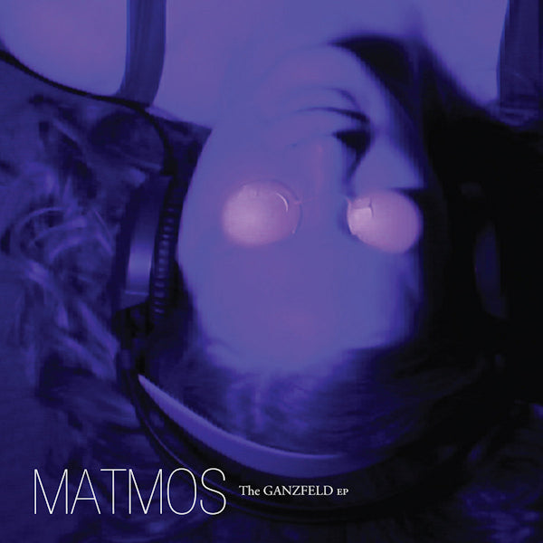 Matmos - The Ganzfeld EP (CD)