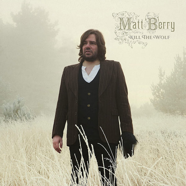 Matt Berry - Kill the wolf (LP)