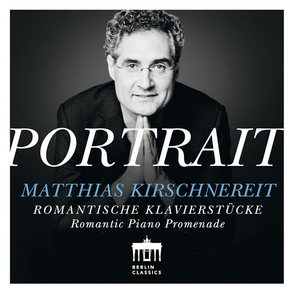 Matthias Kirschnereit - Portrait (Schubert/Schumann/Hensel/Mendelssohn CD)