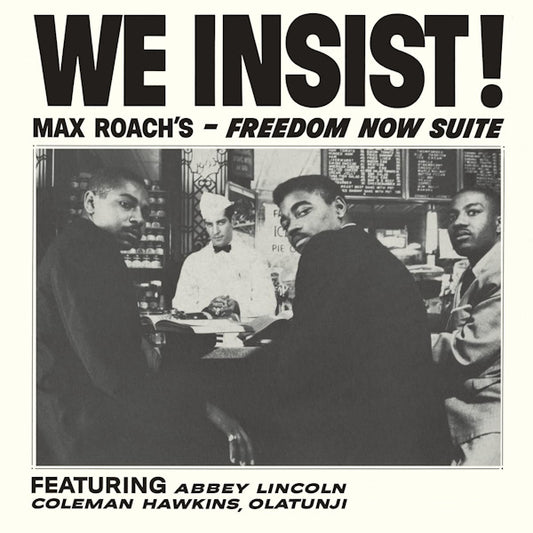 Max Roach - We insist! max roach's - freedom now suite (.. Max Roach's Freedom Now Suite/Clear Vinyl, Coloured Vinyl LP)