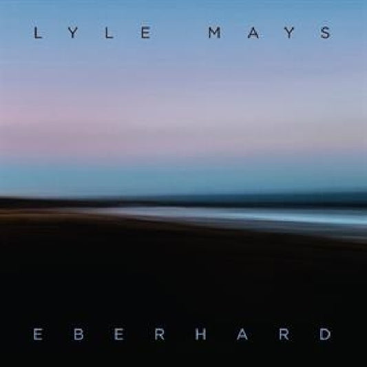 Lyle Mays - Eberhard (CD)