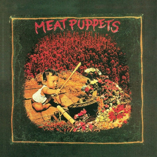 Meat Puppts - Meat puppets 1 (Reissue LP)