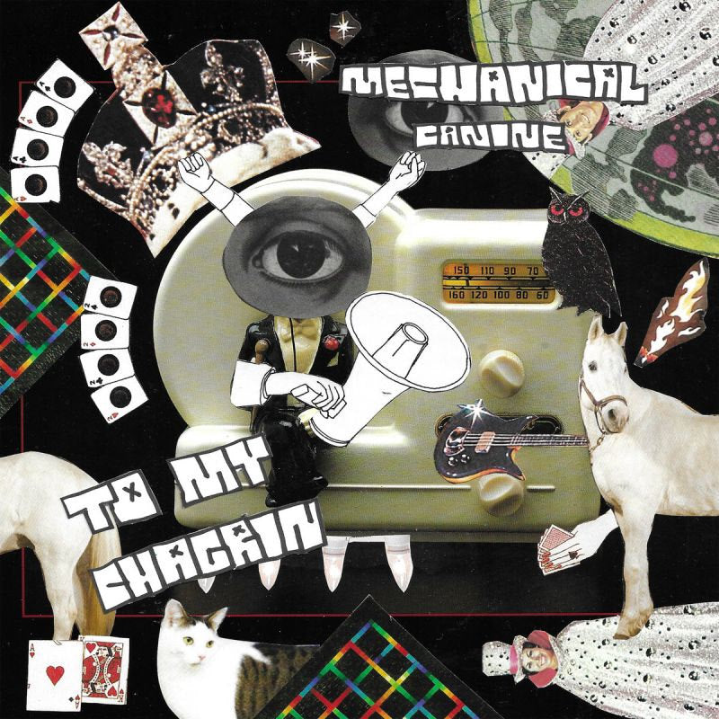 Mechanical Canine - To my chagrin (LP)