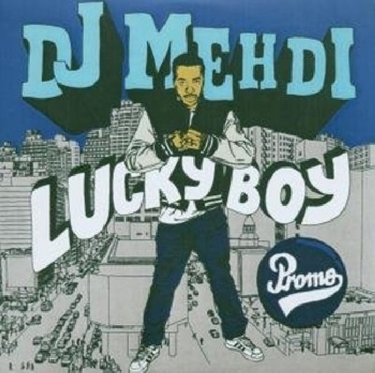 Dj Mehdi - Lucky boy (CD)