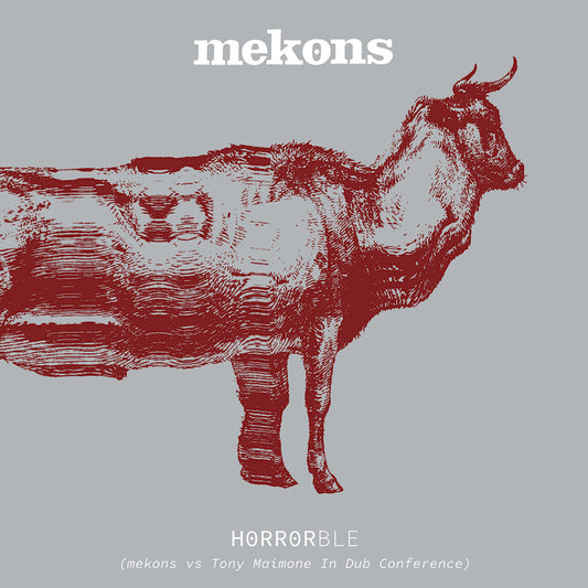 Mekons - Horrorble (vs tony maimone in dub conference) (CD)