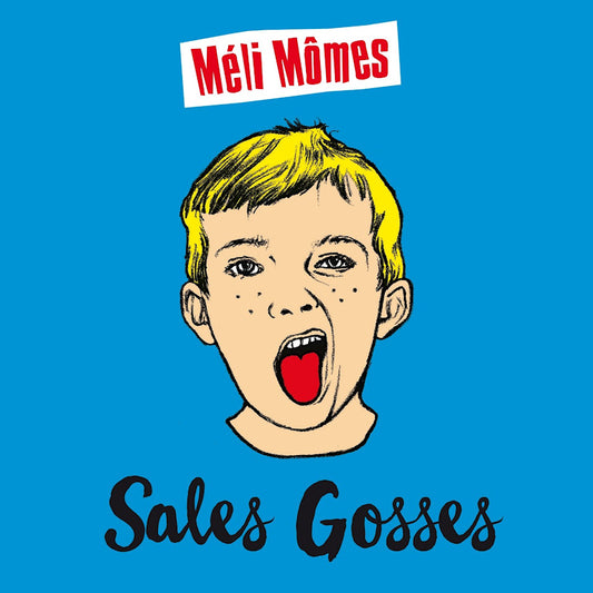 Meli Momes - Sales gosses (CD)