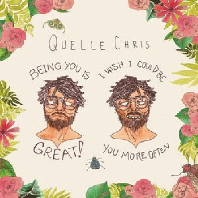 Quelle Chris - Being you is great, i wish i could be you more often (.. Great, I Wish I Could Be You More Often / Splatter, Coloured Vinyl LP)