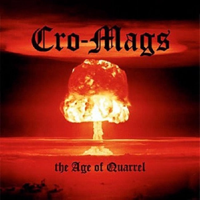 Cro-Mags - Age of quarrel (5638707 CD)