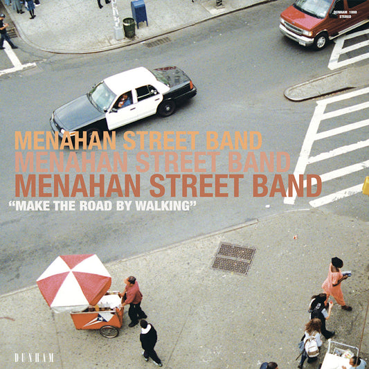 Menahan Street Band - Make the road by walking (LP)