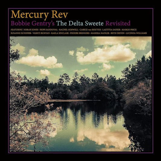 Mercury Rev - Bobby gentry's the delta sweete revisited (.. Delta Sweete Revisited, Download Code LP)