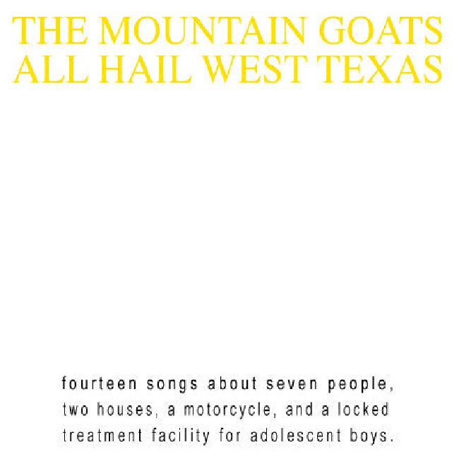 Mountain Goats - All hail west texas (Remastered + Bonus Audio, 1st Time On Viny! LP)