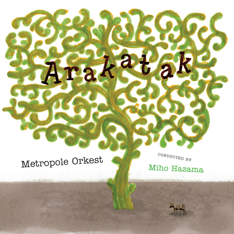Metropole Orkest - Arakatak (Gatefold Sleeve LP)
