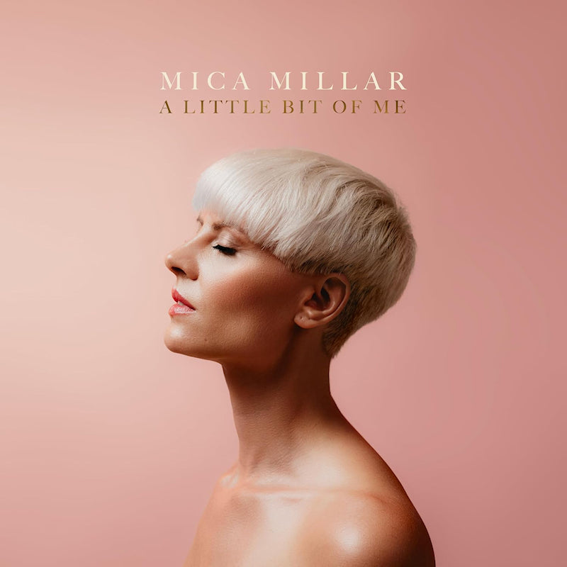 Mica Millar - A little bit of me (Gatefold Sleeve LP)