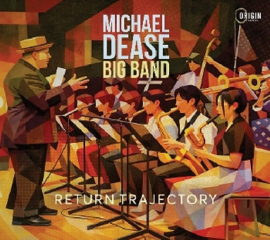 Michael Dease - Return trajectory (CD)