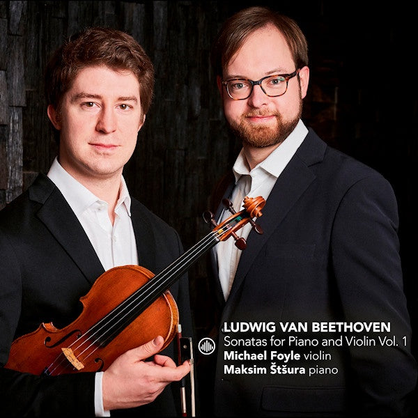 Michael Foyle / Maksim Stsura - Beethoven sonatas for.. (.. Piano and Violin Vol. 1 CD)