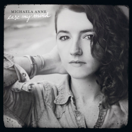 Michaela Anne - Ease my mind (CD)
