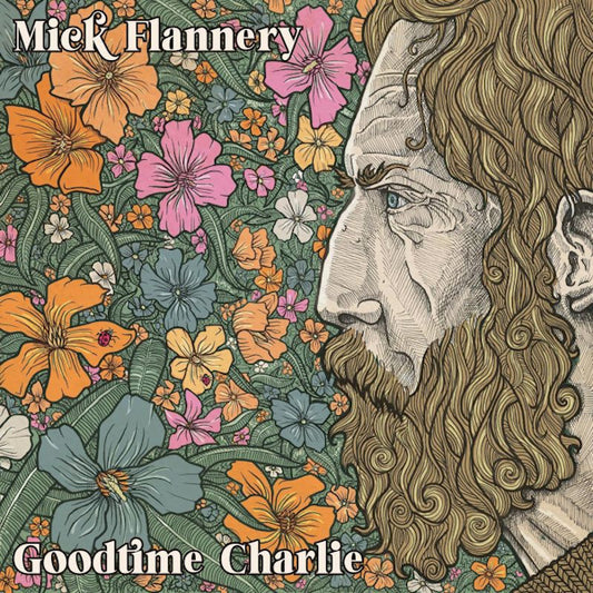 Mick Flannery - Goodtime charlie (Digipak CD)