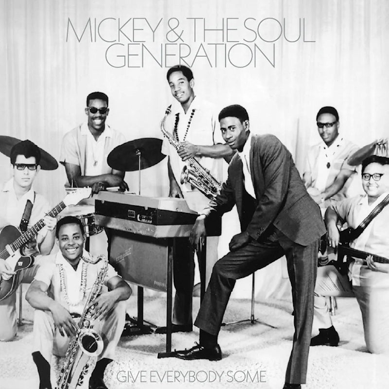 Mickey & The Soul Generation - Give everybody some (opaque silver) (Coloured Vinyl LP)