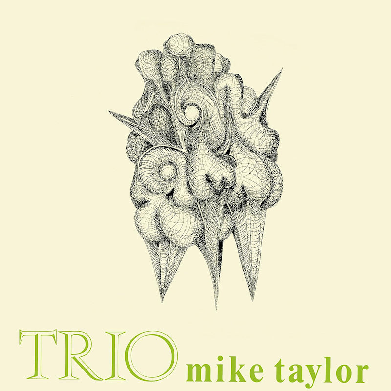 Mike Taylor - Trio (High Quality LP)
