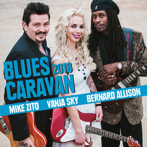 Mike Zito / Vanja Sky / Bernard Allison - Blues Caravan 2018 -cd+dvd- (.. 2018 / Japan Import, CD+Dvd CD)