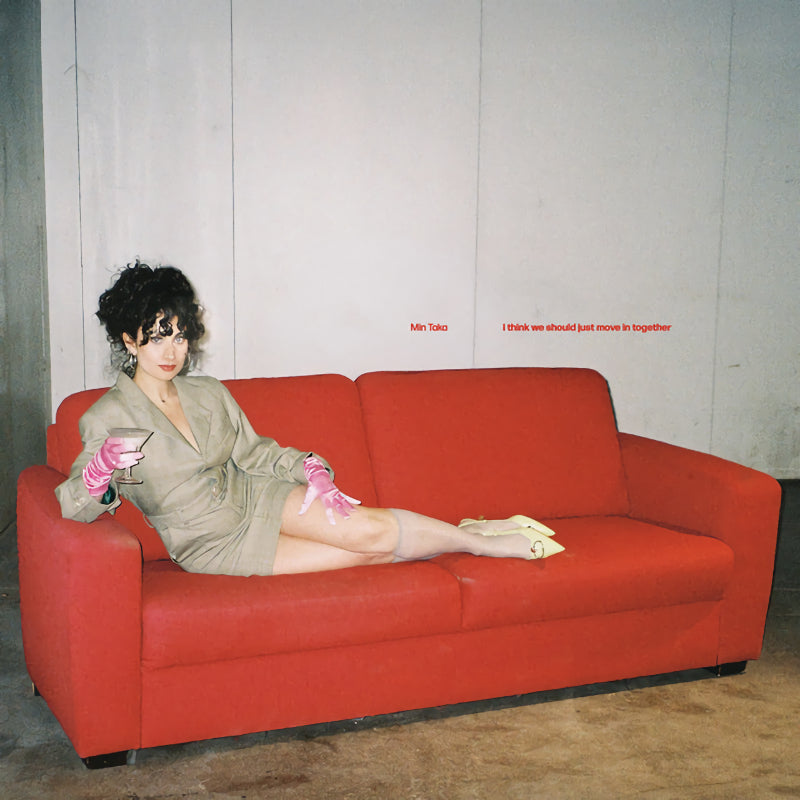 Min Taka - I think we should just move in together (High Quality, 10\", Ep 12-inch maxi-single)