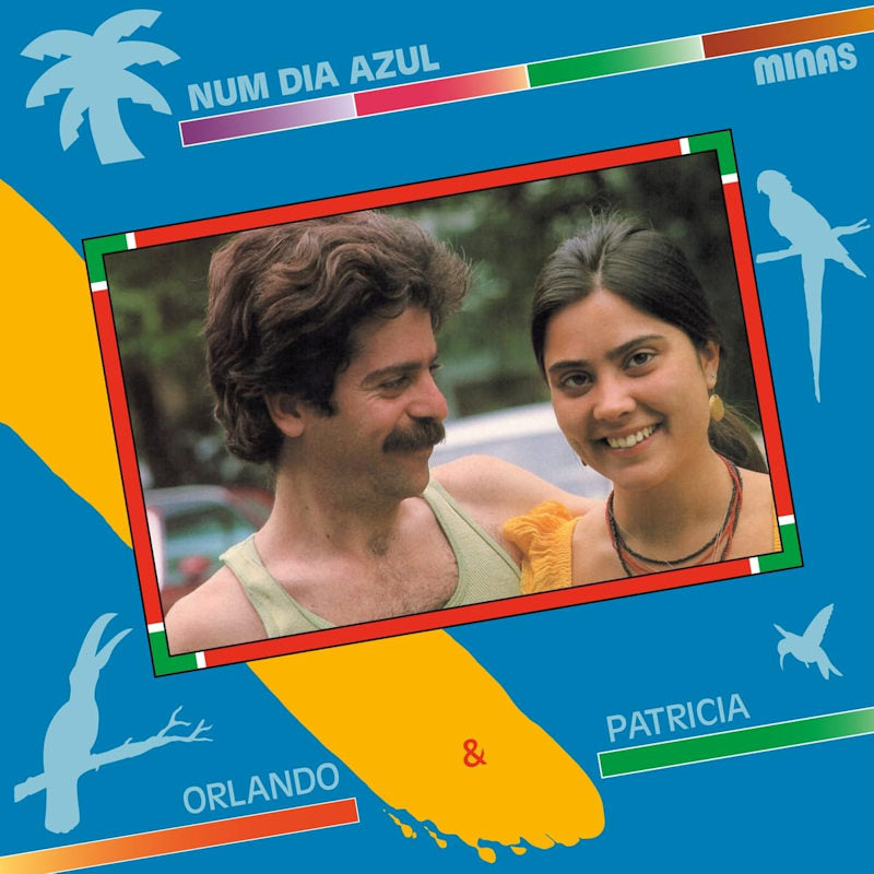 Minas - Num dia azul (Orlando & Patricia LP)