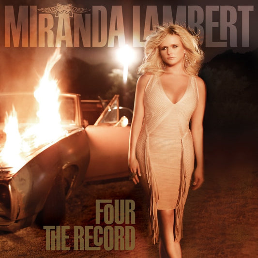 Miranda Lambert - Four the record (CD)