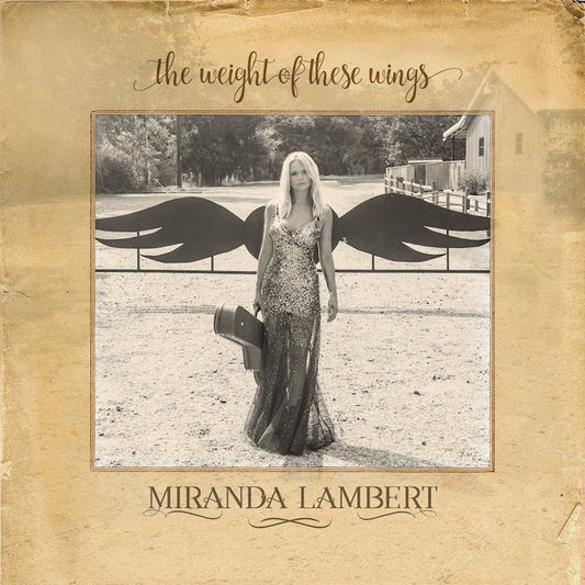 Miranda Lambert - Weight of these wings (LP)