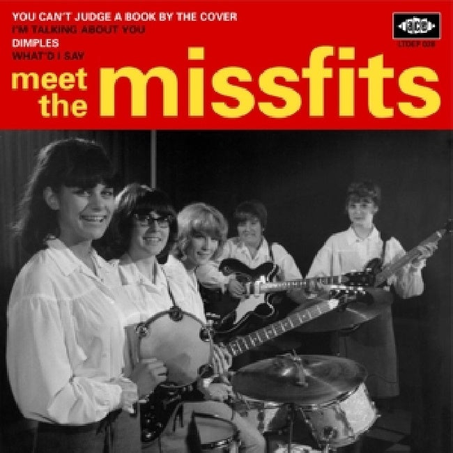 Missfits - Meet the missfits (7-inch single)