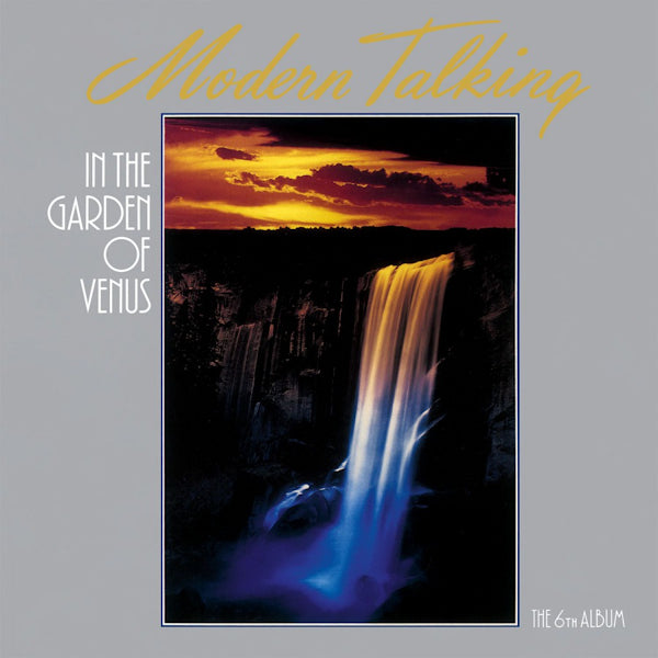 Modern Talking - In the garden of venus (Sixth and Last Studio Album From German Synth-Pop Duo CD)