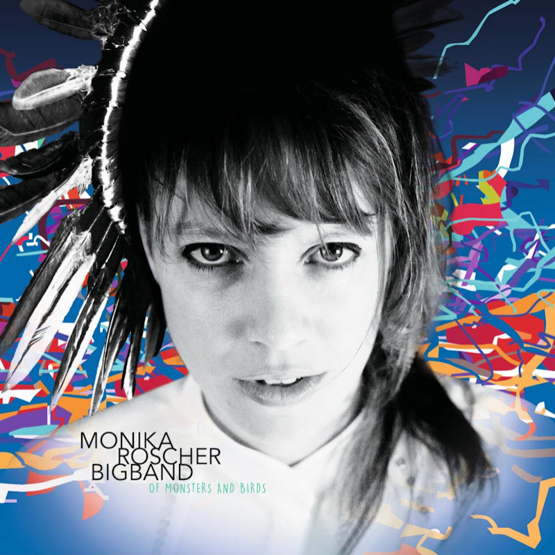 Monika Roscher Bigband - Of monsters and birds (.. and Birds / Incl. 8p Inlay, Gatefold Sleeve LP)