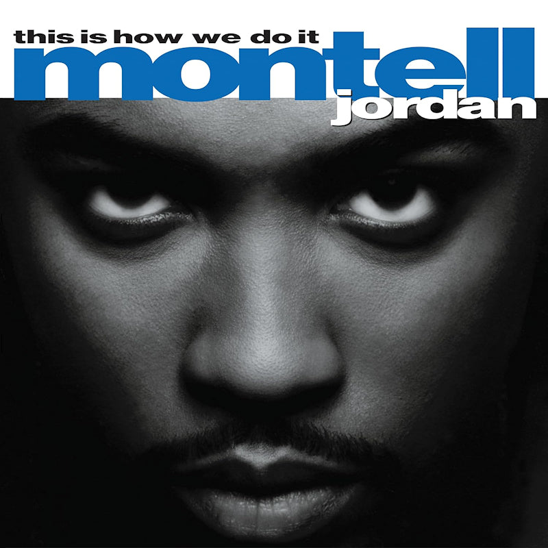 Montell Jordan - This is how we do it (Reissue LP)