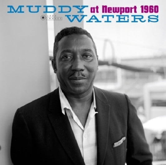 Muddy Waters - At newport 1960/ muddy waters sings big bill (180gr./ 1 Bonus Track/ Photographs By William Claxton, High Quality, Gatefold Sleeve LP)