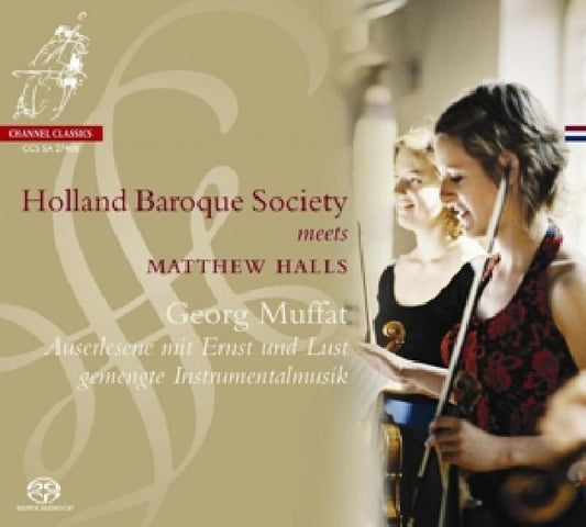G. Muffat - Auserlesene mit ernst und lust gemengte instrumentalmus (Holland Baroque Society/M.Halls, Super Audio CD CD)