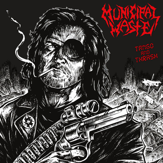Municipal Waste - Tango & thrash (Reissue, Expanded Edition CD)
