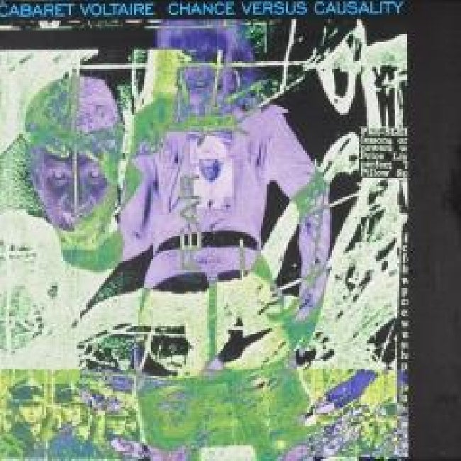 Cabaret Voltaire - Chance versus causality (.. Causality /Green Coloured Vinyl, Coloured Vinyl LP)