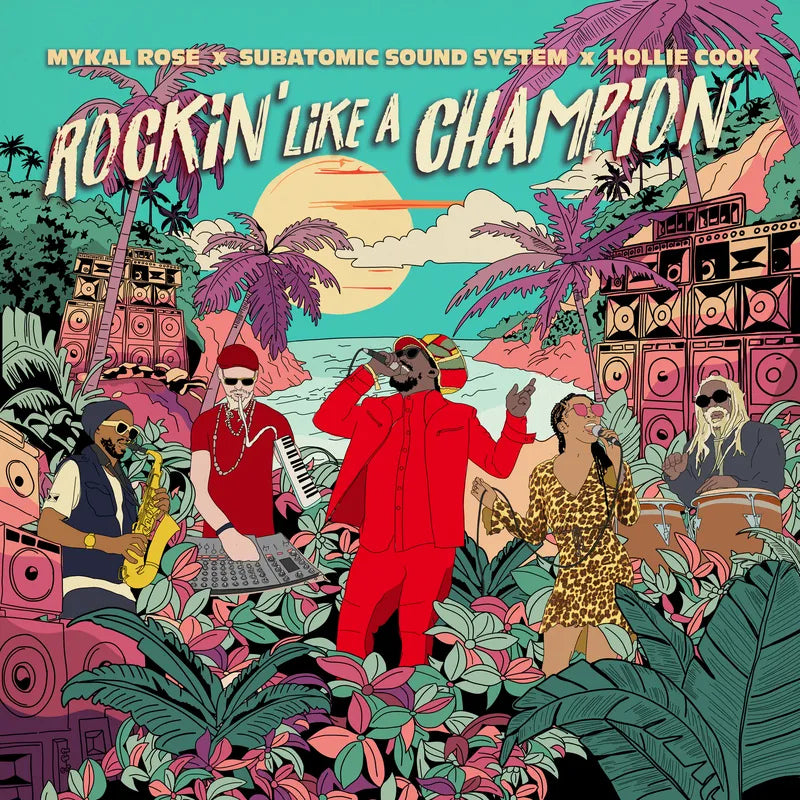Mykal Rose, Subatomic Sound System, & Hollie Cook - Rockin' like a champion (Rsd, Black Friday LP)