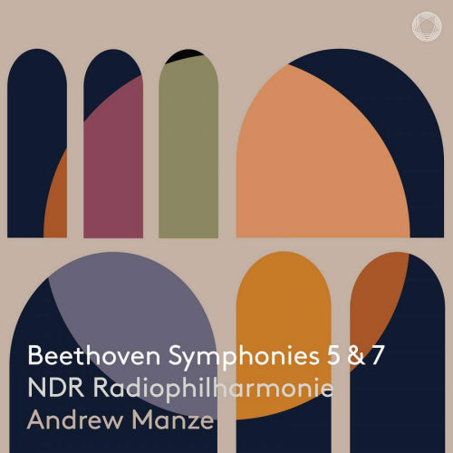 Andrew Manze - Beethoven symphonies 5 & 7 (.. Symphonies 5 & 7 / Ndr Radiophilharmonie, Super Audio CD CD)