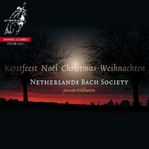 Netherlands Bach Society - Kerstmis/noel/christmas/weihnachten (Jos Van Veldhoven CD)