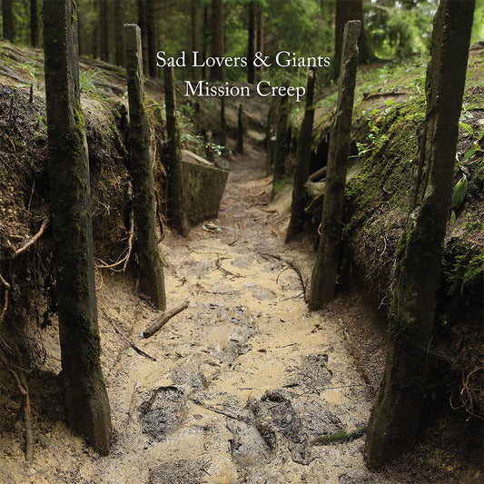 Sad Lovers & Giants - Mission Creep (LP)