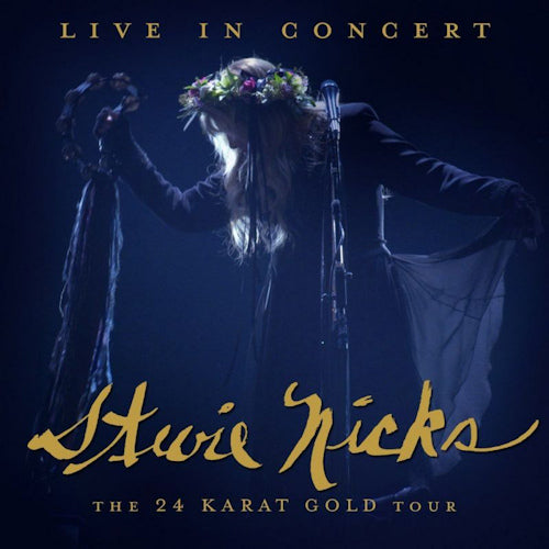 Stevie Nicks - Live in concert: the 24 karat gold tour (LP)
