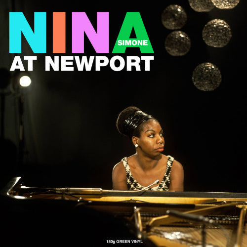 Nina Simone - At newport (180gr. / Green Coloured Vinyl, High Quality, Coloured Vinyl LP)