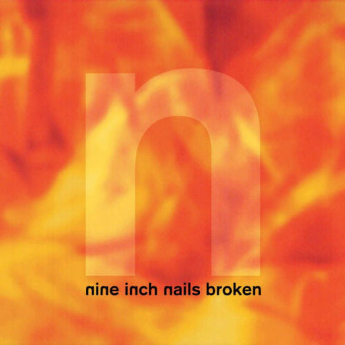 Nine Inch Nails - Broken (180gr., High Quality LP)